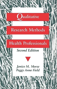 Qualitative Research Methods For Health Professionals