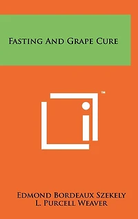 Fasting And Grape Cure