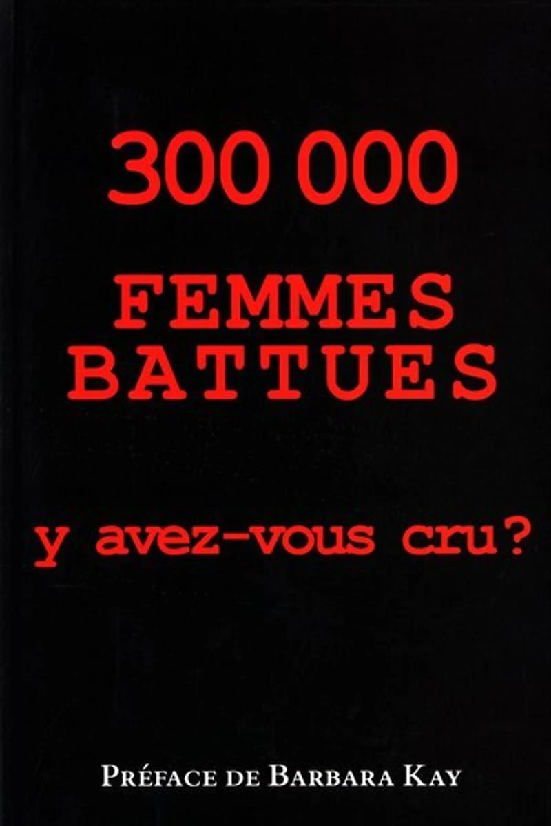 300 000 femmes battues