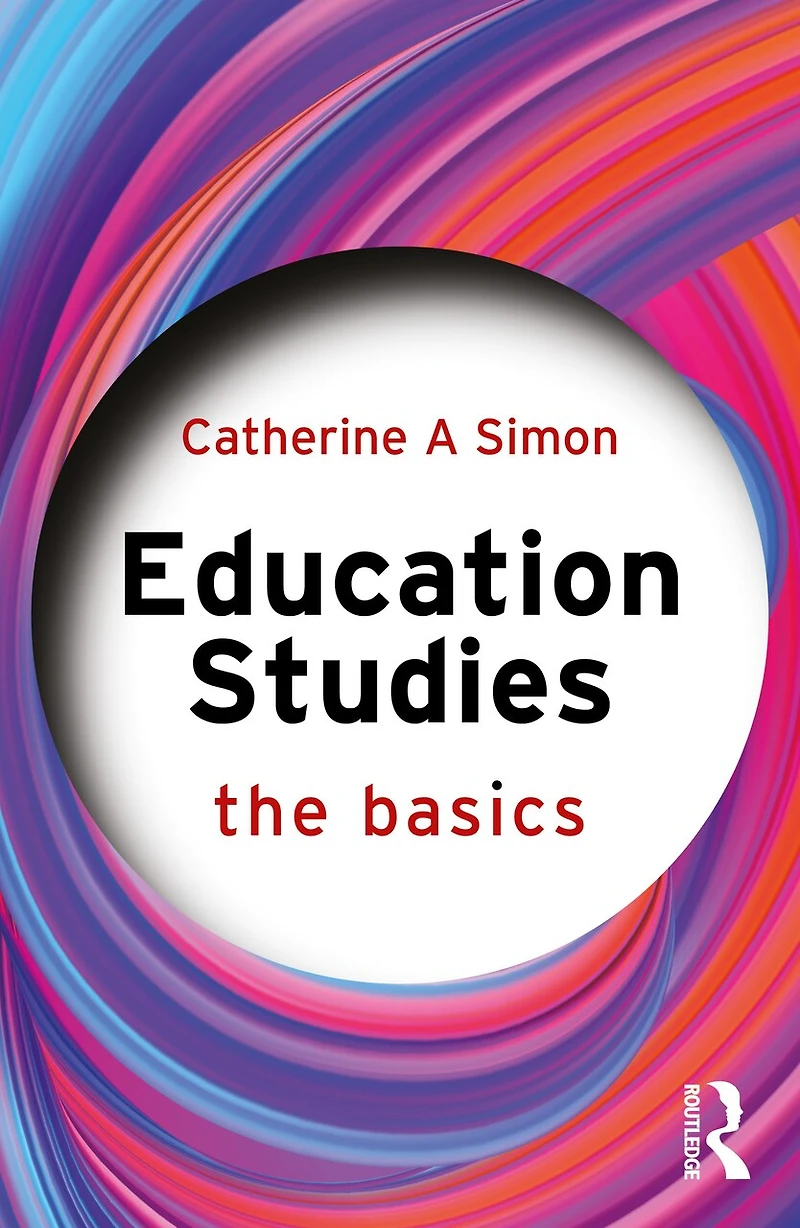 Education Studies: The Basics