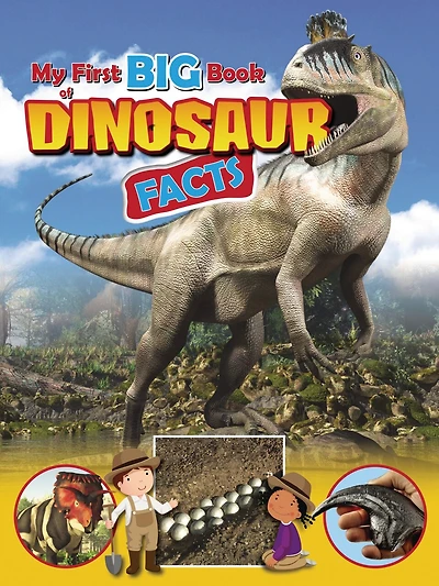My First Big Book Of Dinosaur Facts