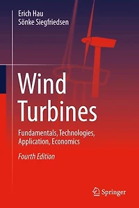 Wind Turbines: Fundamentals, Technologies, Application, Economics