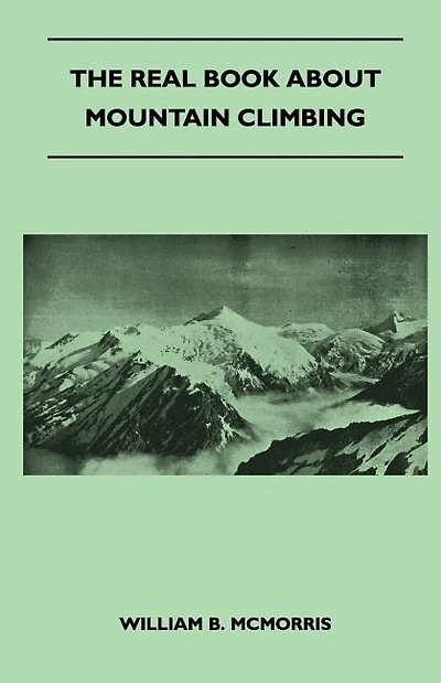 The Real Book about Mountain Climbing