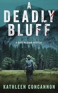 A Deadly Bluff: A Dana Madison Mystery