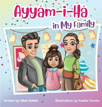 Ayyám-i-há In My Family