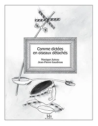 Comme dictées en oiseaux détachés