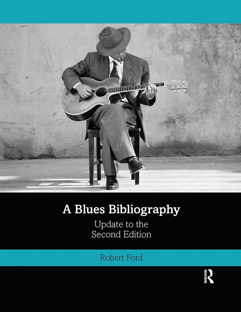 A Blues Bibliography: : Volume 2