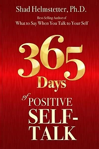 365 Days Of Positive Self-talk