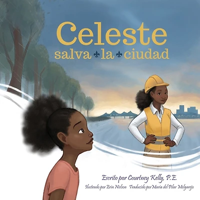 Celeste Saves the City / Celeste salva la ciudad