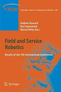 Field And Service Robotics: Results Of The 7th International Conference