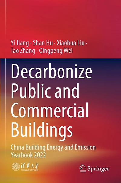 Decarbonize Public and Commercial Buildings: China Building Energy and Emission Yearbook 2022