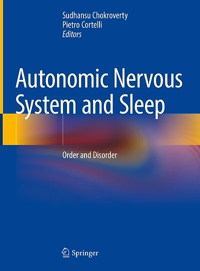Autonomic Nervous System And Sleep: Order Disorder