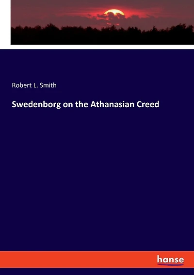 Swedenborg on the Athanasian Creed