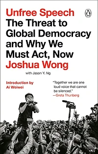 Unfree Speech: The Threat To Global Democracy And Why We Must Act, Now