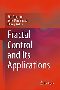 Fractal Control and Its Applications