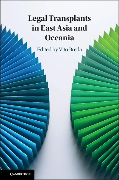 Legal Transplants East Asia and Oceania