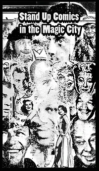 Standup Comics in The Magic City