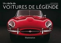 Un siècle de voitures de légende: les classiques du style et du design