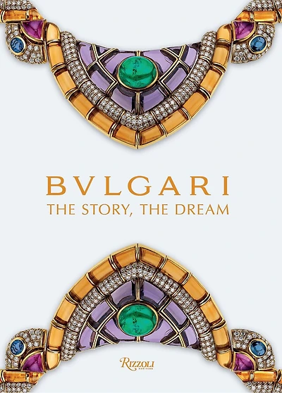 Bvlgari: The Story, The Dream