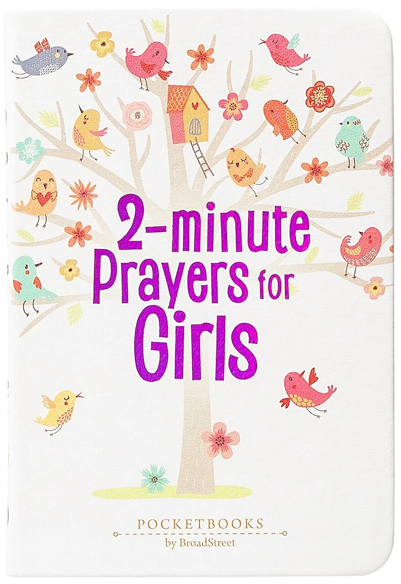2-Minute Prayers for Girls: Pocketbooks by BroadStreet