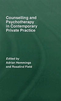 Counselling and Psychotherapy Contemporary Private Practice