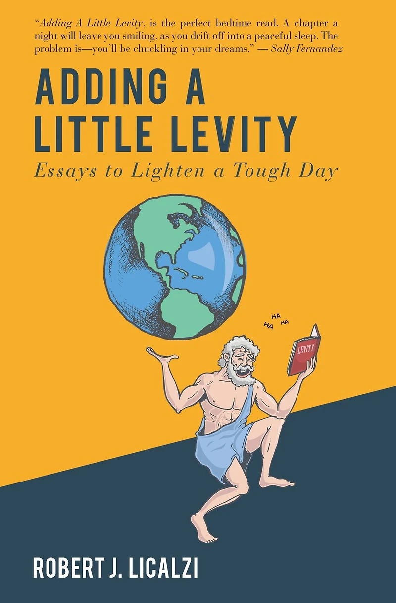 Adding a Little Levity: Essays to Lighten Tough Day