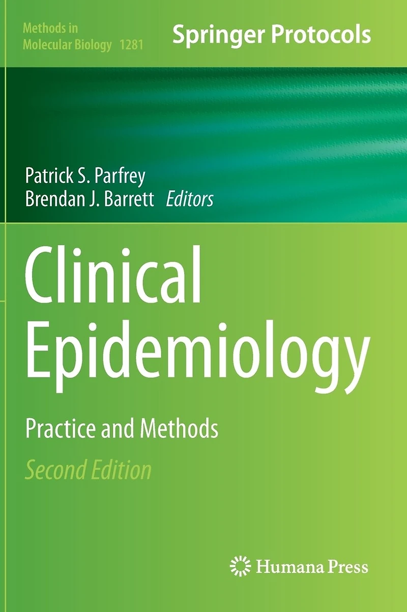 Clinical Epidemiology: Practice And Methods