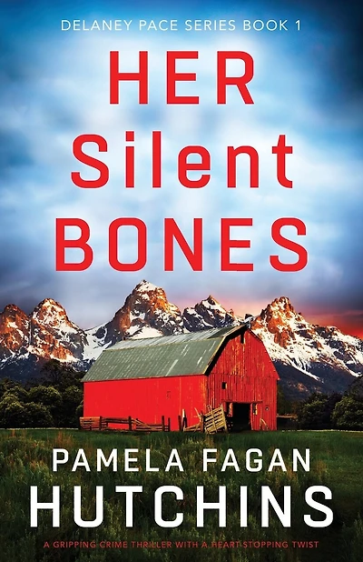 Her Silent Bones: A gripping crime thriller with a heart-stopping twist