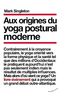 Aux origines du yoga postural moderne