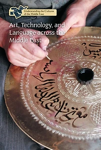Art, Technology, and Language Across the Middle East
