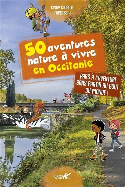 50 aventures nature à vivre en Occitanie