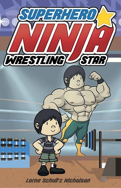 Superhero Ninja Wrestling Star