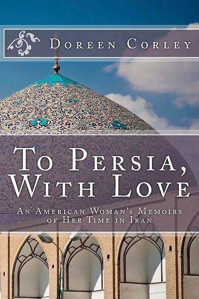 To Persia, With Love