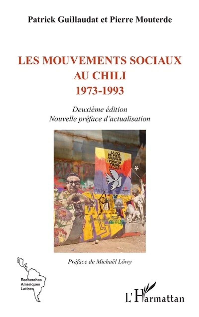 Les mouvements sociaux au Chili 1973-1993: Deuxième édition Nouvelle préface d’actualisation