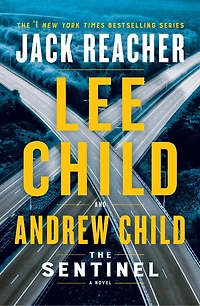The Sentinel (Special Edition): A Reacher Novel