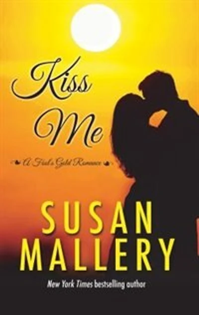 Kiss Me: (Large Print)