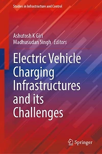 Electric Vehicle Charging Infrastructures and its Challenges