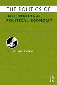 The Politics of International Political Economy