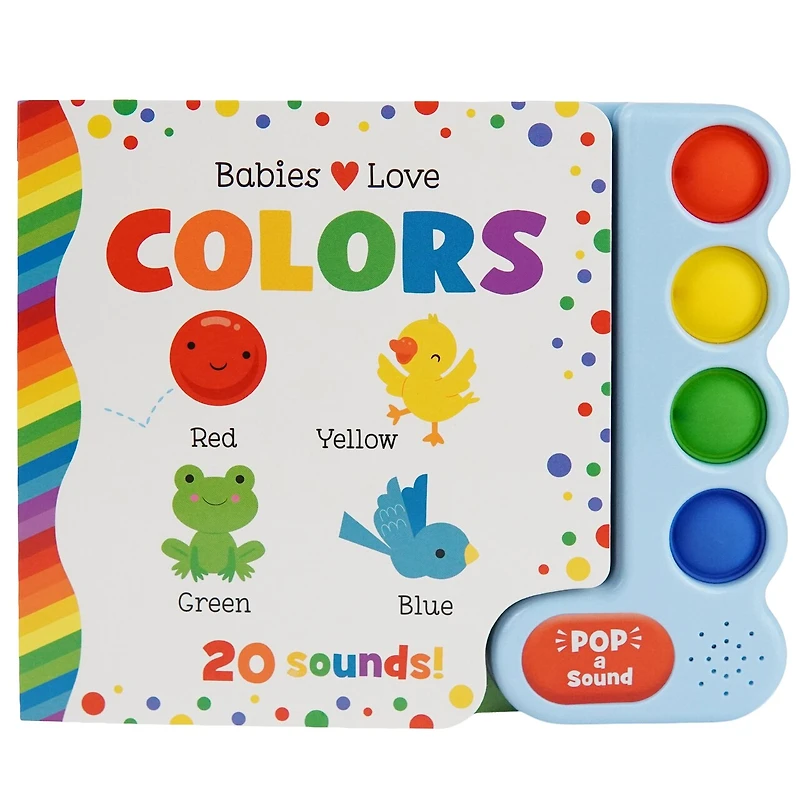 Babies Love Colors (Pop-a-Sound)