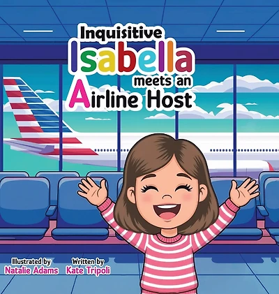 Inquisitive Isabella: Meets an Airline Host