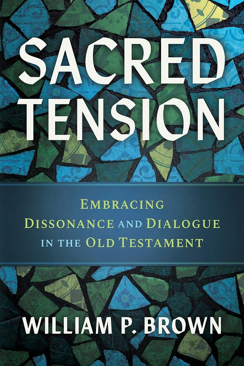 Sacred Tension: Embracing Dissonance and Dialogue the Old Testament