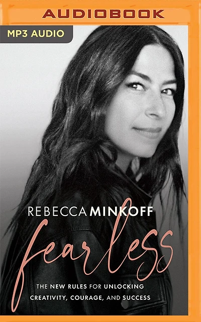 Fearless: The New Rules For Unlocking Creativity, Courage