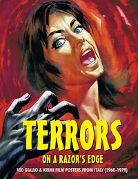 Terrors on a Razor's Edge: 100 Giallo & Krimi Film Posters From Italy (1960-1979)