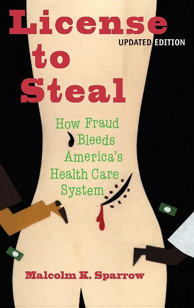 License To Steal: Updated Edition