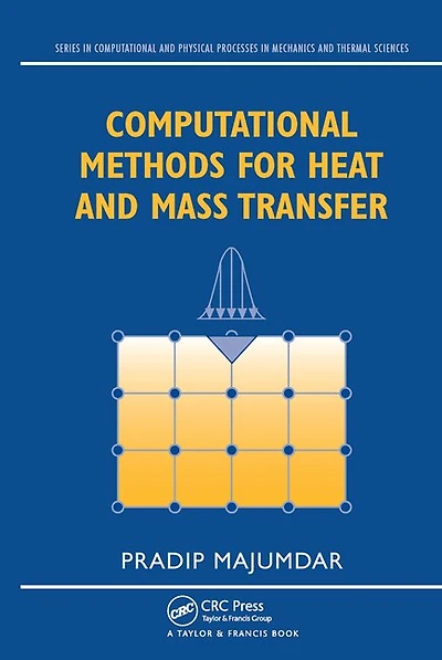 Computational Fluid Dynamics and Heat Transfer
