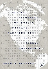 Cultural Influences On Public-private Partnerships Global Governance