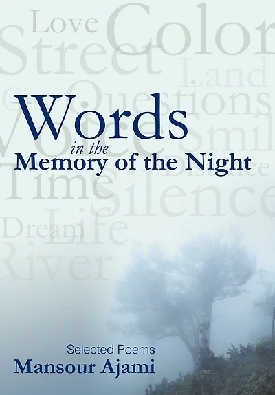 Words The Memory Of Night: Selected Poems