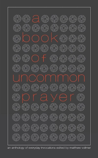 A Book Of Uncommon Prayer