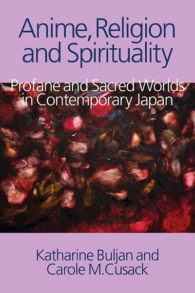 Anime, Religion And Spirituality