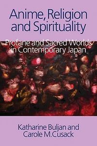Anime, Religion And Spirituality